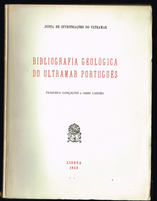 BIBLIOGRAFIA GEOLGICA DO ULTRAMAR PORTUGUS